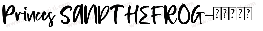 Princes SANDTHEFROG字体转换
